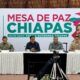 Mesa de Paz Chiapas: un esfuerzo conjunto por la seguridad, ¿suficiente para contener la violencia?